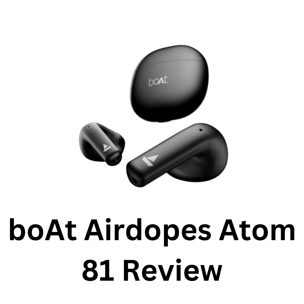 boAt Airdopes Atom 81